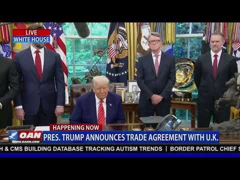 President Trump Announces  Major Trade Agreement with U.K. – 5/8/25
