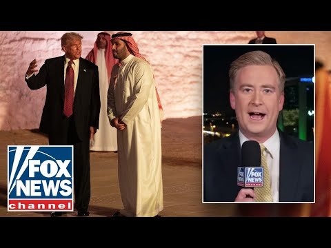 Peter Doocy breaks down Trump's $1 trillion investment pledge from Saudi Arabia