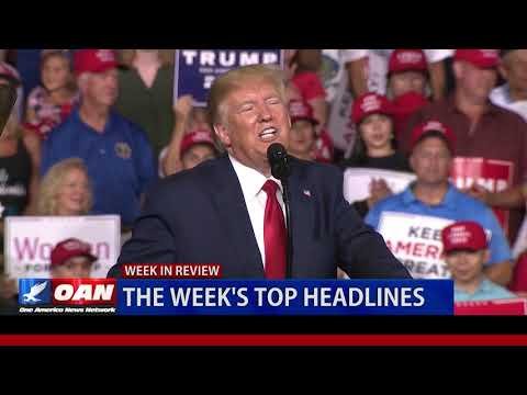 OAN’s Week in Review