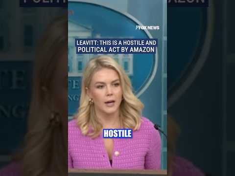 Karoline Leavitt says Amazon displaying tariff prices is a 'hostile and political act' #shorts #news
