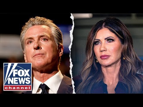 EXPLOSIVE CLAIM: Noem has a message for Newsom…