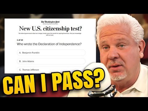 Glenn Beck ACES the 2025 US Citizenship Test... But Will YOU? 1 Glenn Beck ACES the 2025 US Citizenship Test… But Will YOU?