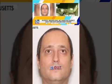 Autopsy reveals Brown, MIT gunman died DAYS before being found #foxnews #news #us #fox 1 Autopsy reveals Brown, MIT gunman died DAYS before being found #foxnews #news #us #fox