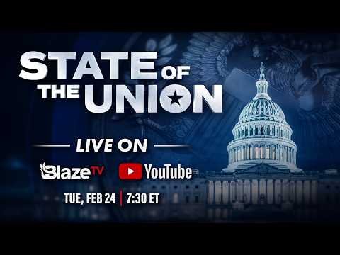 State of the Union 2026 by Blaze Media 1 State of the Union 2026 by Blaze Media