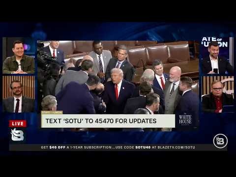 Watch the INSTANT Reactions to Trump's SOTU from BlazeTV Hosts