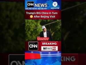 Trump’s BIG China U-Turn 😳 After Beijing Visit
