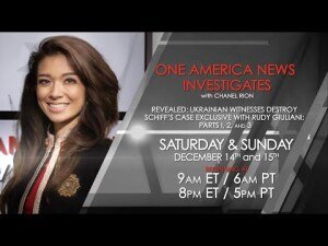 One America News Investigates with Chanel Rion: Ukrainian Witnesses Destroy Schiff's Case