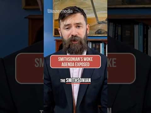 The Smithsonian Museum is Teaching WHAT?!?