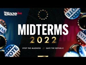 BlazeTV Midterms 2022 Livestream