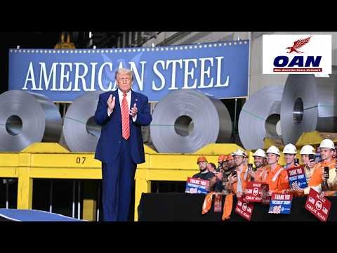 I OAN News I Trump to Announce $15B Steel Plant in Iowa 1 I OAN News I Trump to Announce $15B Steel Plant in Iowa
